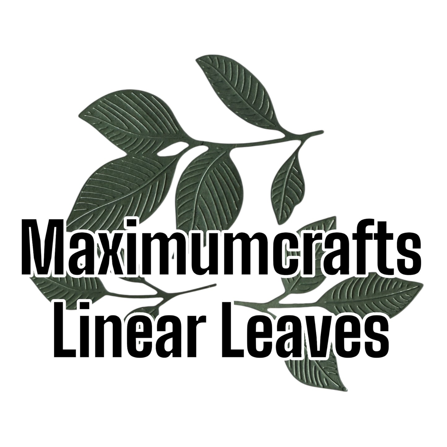 Maximumcrafts Linear Leaves