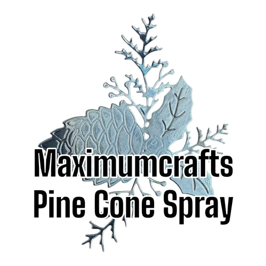 Maximumcrafts Pine Cone Spray - PRE ORDER AVAILABLE