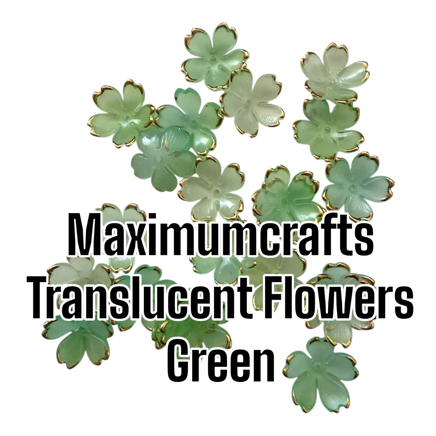 Maximumcrafts Translucent Flowers - GREEN