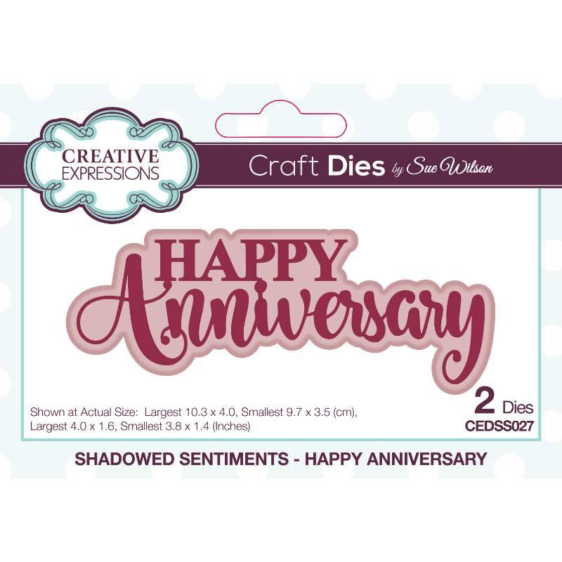 Sue Wilson Shadowed Sentiments Happy Anniversary