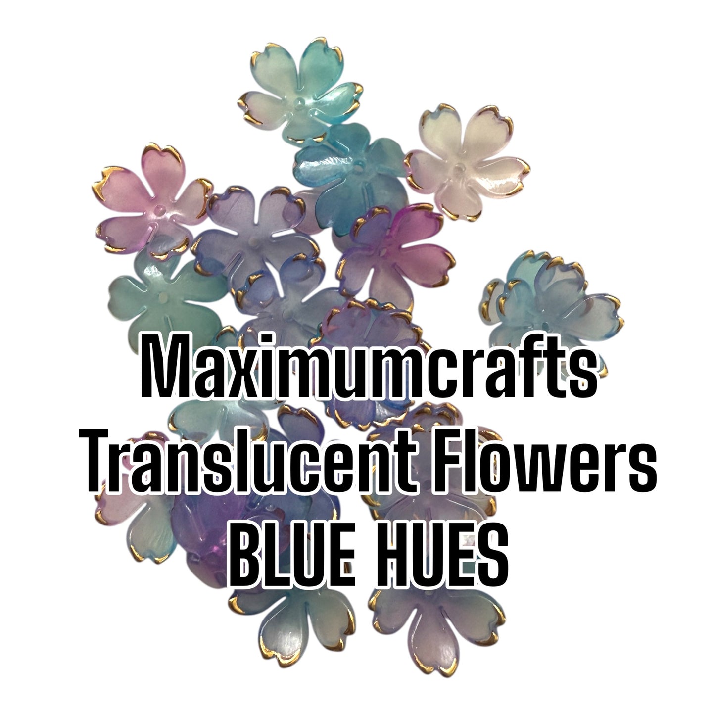 Maximumcrafts Translucent Flowers - BLUE HUES