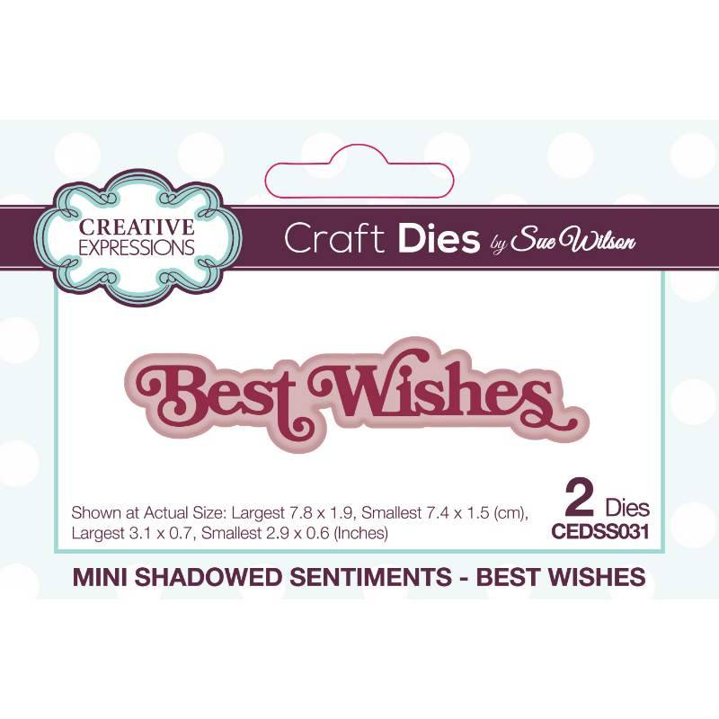 Creative Expressions Sue Wilson Mini Shadowed Sentiments Best Wishes