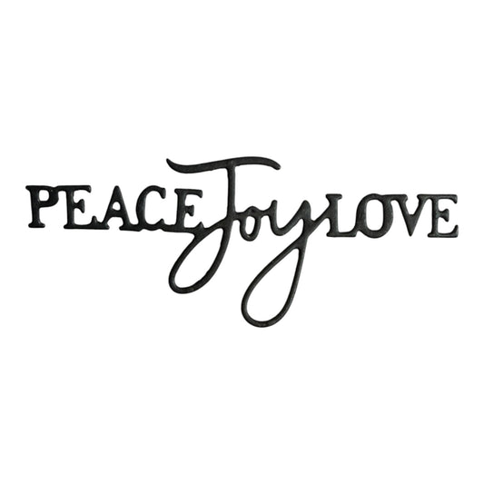 Peace, Joy, Love