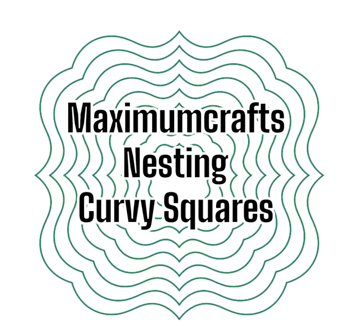 Maximumcrafts Nesting Curvy Square die set with FREE 'Thank You' sentiment die