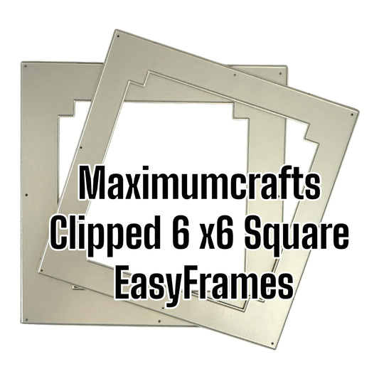 Maximumcrafts Clipped 6x6 Square EasyFrames