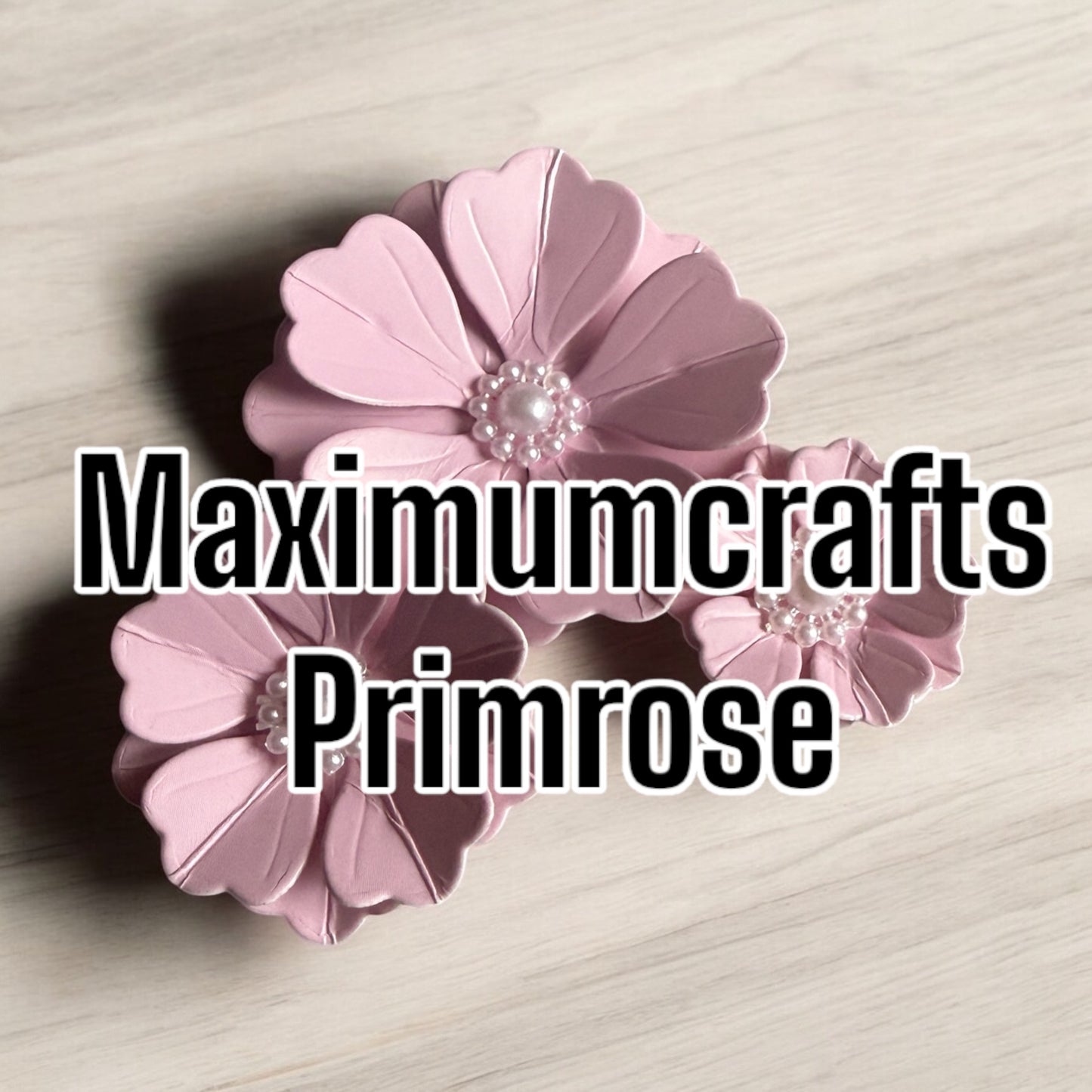 Maximumcrafts Primrose